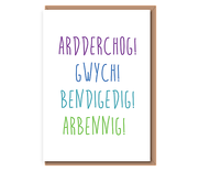 Ardderchog! Gwych! Bendigedig! Arbennig!