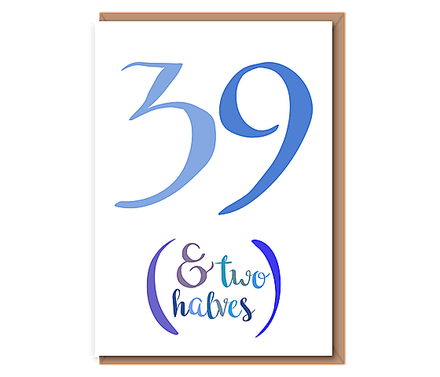 39 (& Two halves) – 40th Birthday (blue)