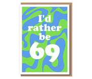 I'd rather be....(green & blue)