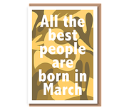 All the best people are born in... (Mustard)