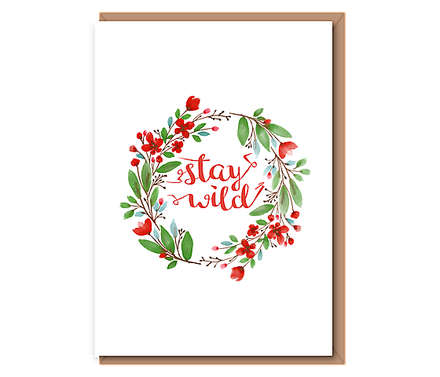 A6 card – Stay Wild (Prints A5, A4 & A3 available)
