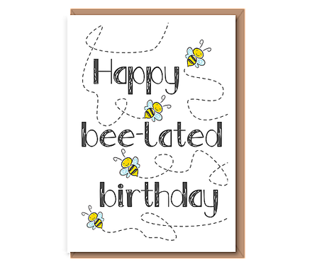 Happy bee–lated birthday
