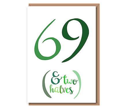 69 (& Two halves) – green – 70th