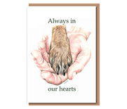 "Paw to Palm" Always in our hearts