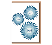 Love you Dad (blue spirals)
