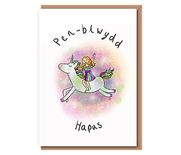 “Riding the Unicorn of Life” Pen–blwydd Hapus