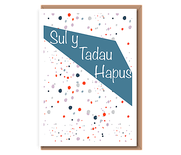 Sul y Tadau Hapus (scandi dots, white border)