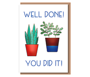 WELL DONE YOU DID IT