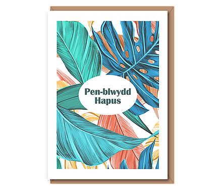 Penblwydd Hapus – Tropical