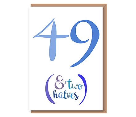 49 (& Two halves) – 50th Birthday (blue)