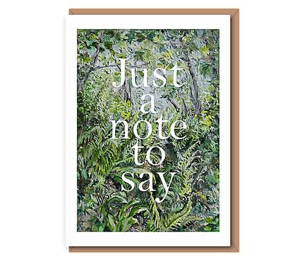 “Sunshine in the forest glades” Just a note to say