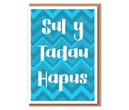 Sul y Tadau Hapus (blue chevron, white border)