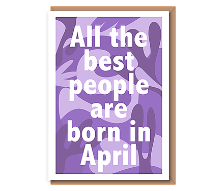 All the best people are born in... (Purples)