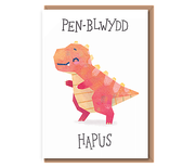 Red dino – “T–Rex” Pen–blwydd Hapus