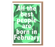 All the best people are born in... (Greens)