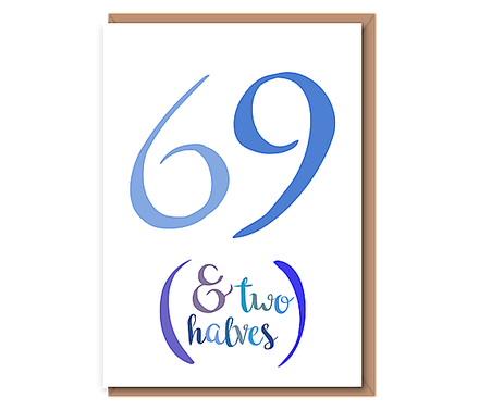 69 (& Two halves) – blues – 70th