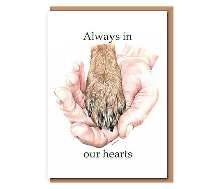 "Paw to Palm" Always in our hearts