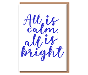 All is calm, all is bright