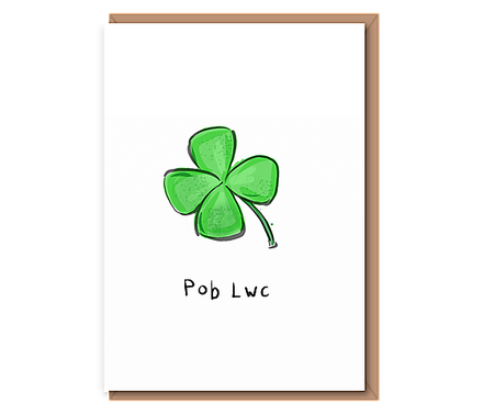 Four leaf clover – Pob Lwc