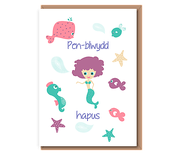 Mermaid – Pen–blwydd Hapus